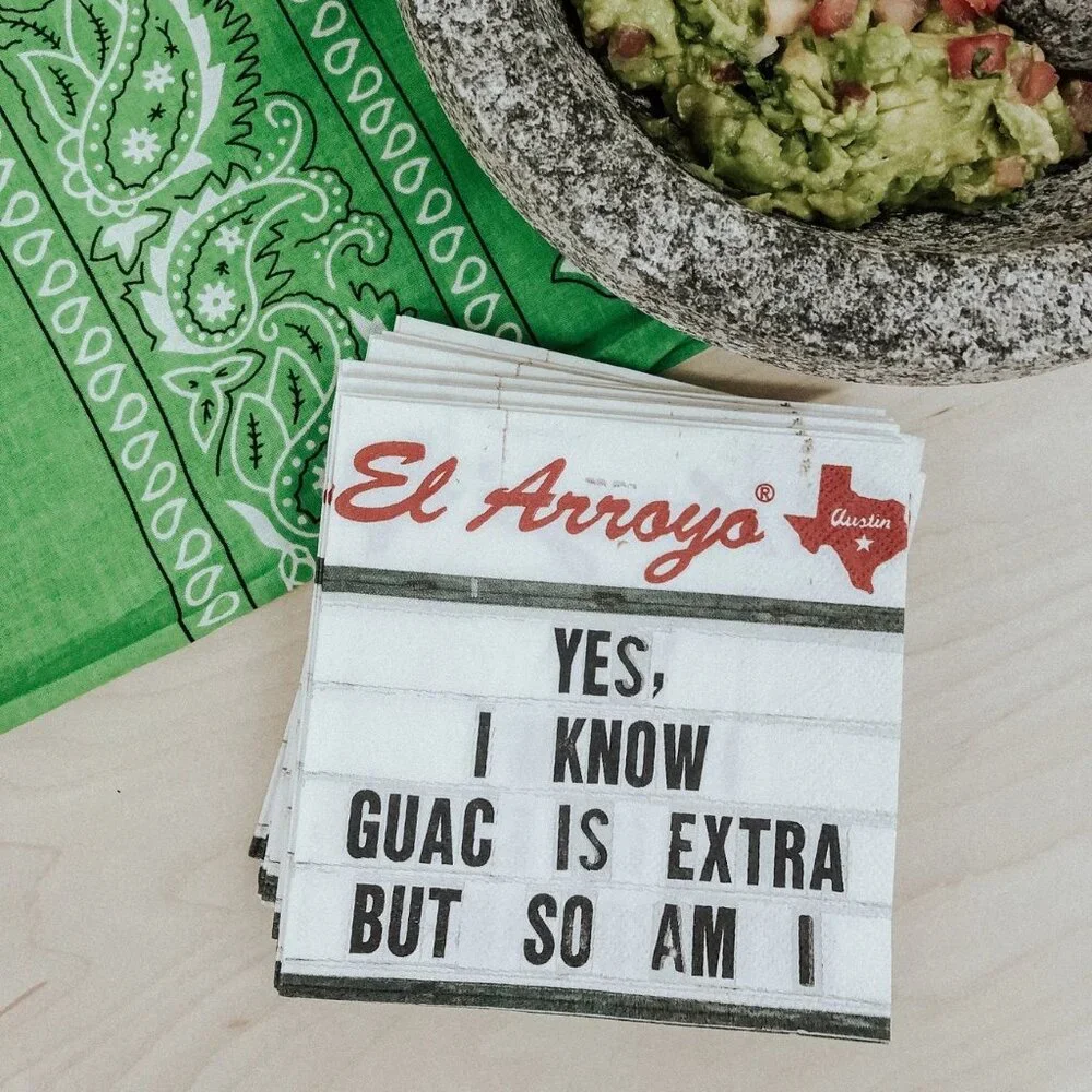 El Arroyo Paper Napkins (40) Yes, I Know Guac Is Extra But So Am I Novelty New